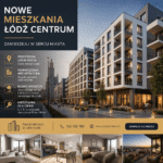 nowe mieszkania łódź centrum